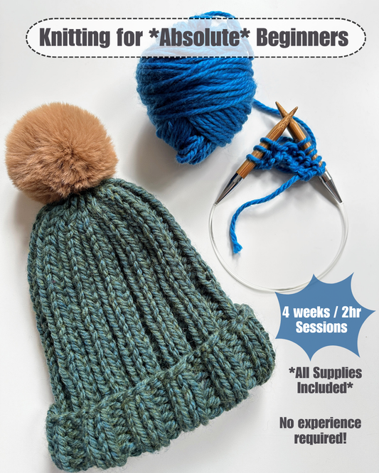 Class : Knitting for *Absolute* Beginners