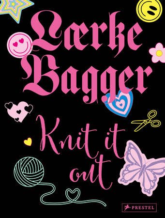 Knit it out by Lærke Bagger