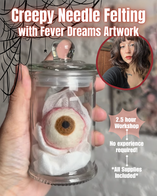 Class: Beginner Needle Felting: Eyeballs