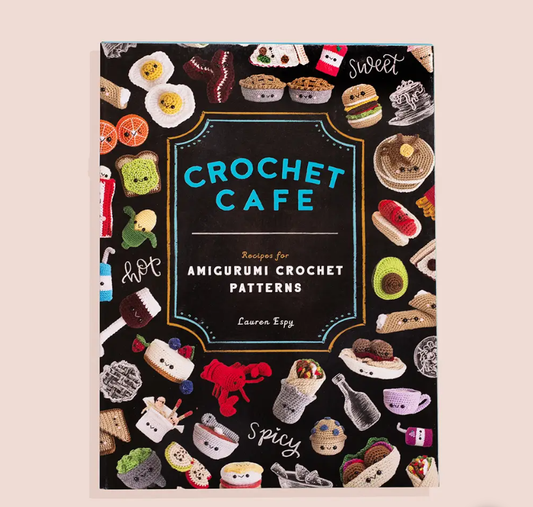 Crochet Cafe: Amigurumi Crochet Patterns (How to Amigurumi)